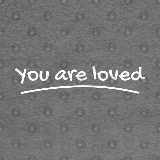 You are loved by dblaiya